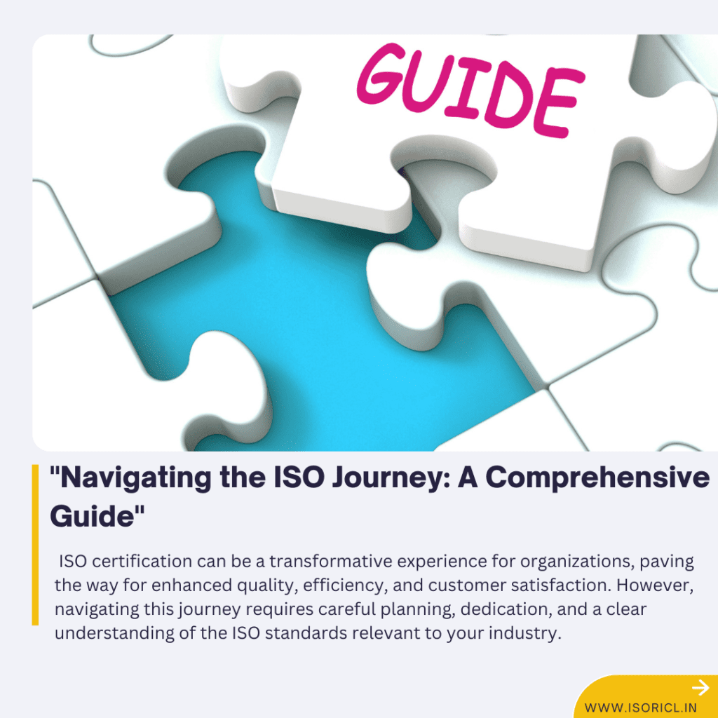 Comprehensive guide to navigating the ISO certification journey, highlighting key steps and strategies
