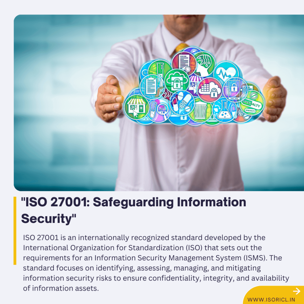 ISO 27001 framework illustrating methods for safeguarding information security in organizations