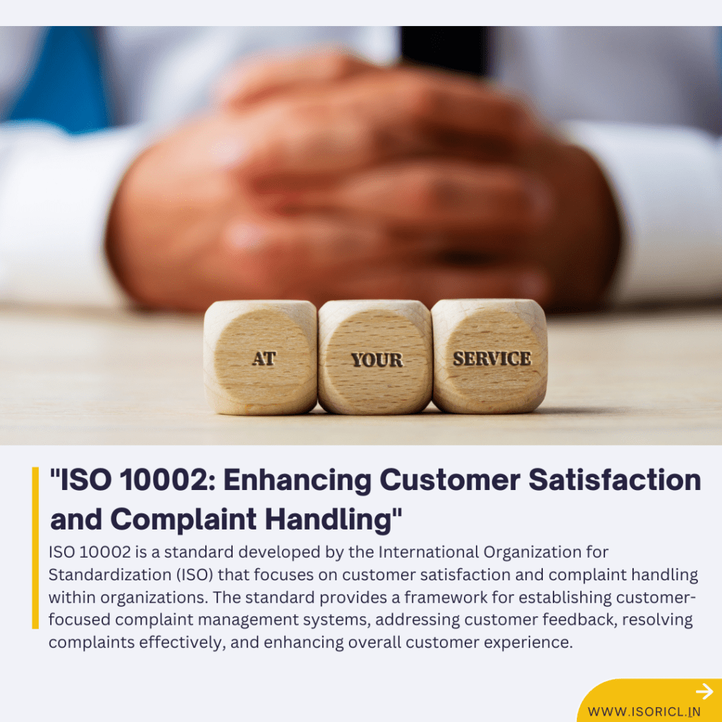 ISO 10002 framework diagram focusing on improving customer satisfaction and effective complaint handling