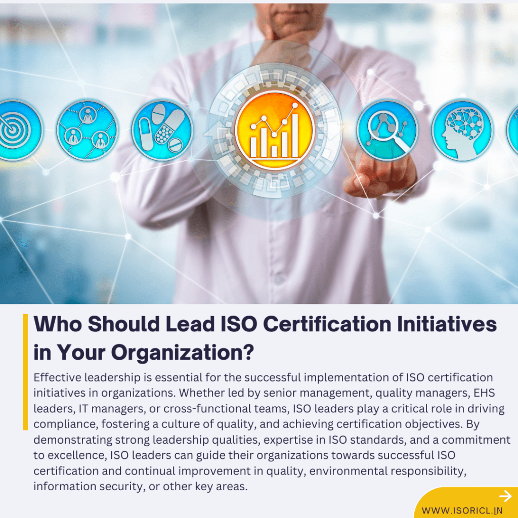 Diagram identifying key roles and responsibilities for leading ISO certification initiatives in an organization